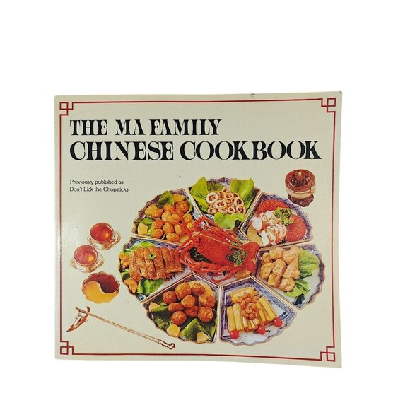 The Ma Family Chinese Cookbook Don't Lick The Chopsticks Vintage Local Ethnic - Picture 1 of 8